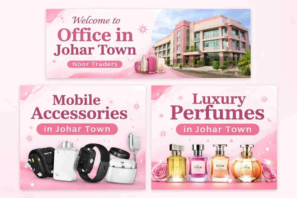 Office in Johar Town – Noor Traders Lahore